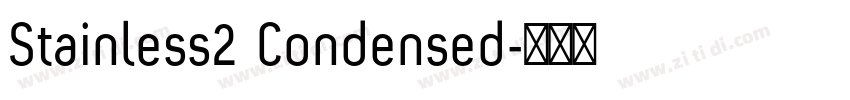 Stainless2 Condensed字体转换